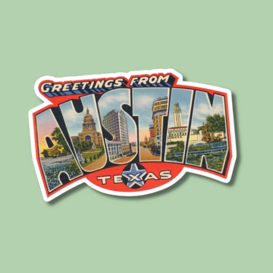 Greetings from Austin Texas Sticker