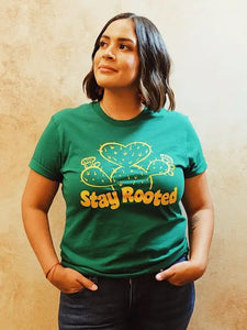 Stay Rooted Green T-Shirt