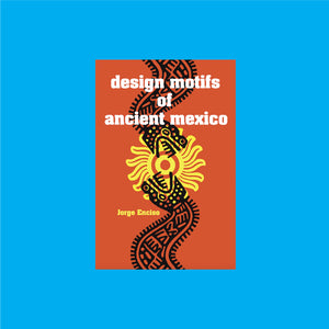 Design Motifs of Ancient Mexico