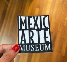 Load image into Gallery viewer, Mexic-Arte Museum Sticker

