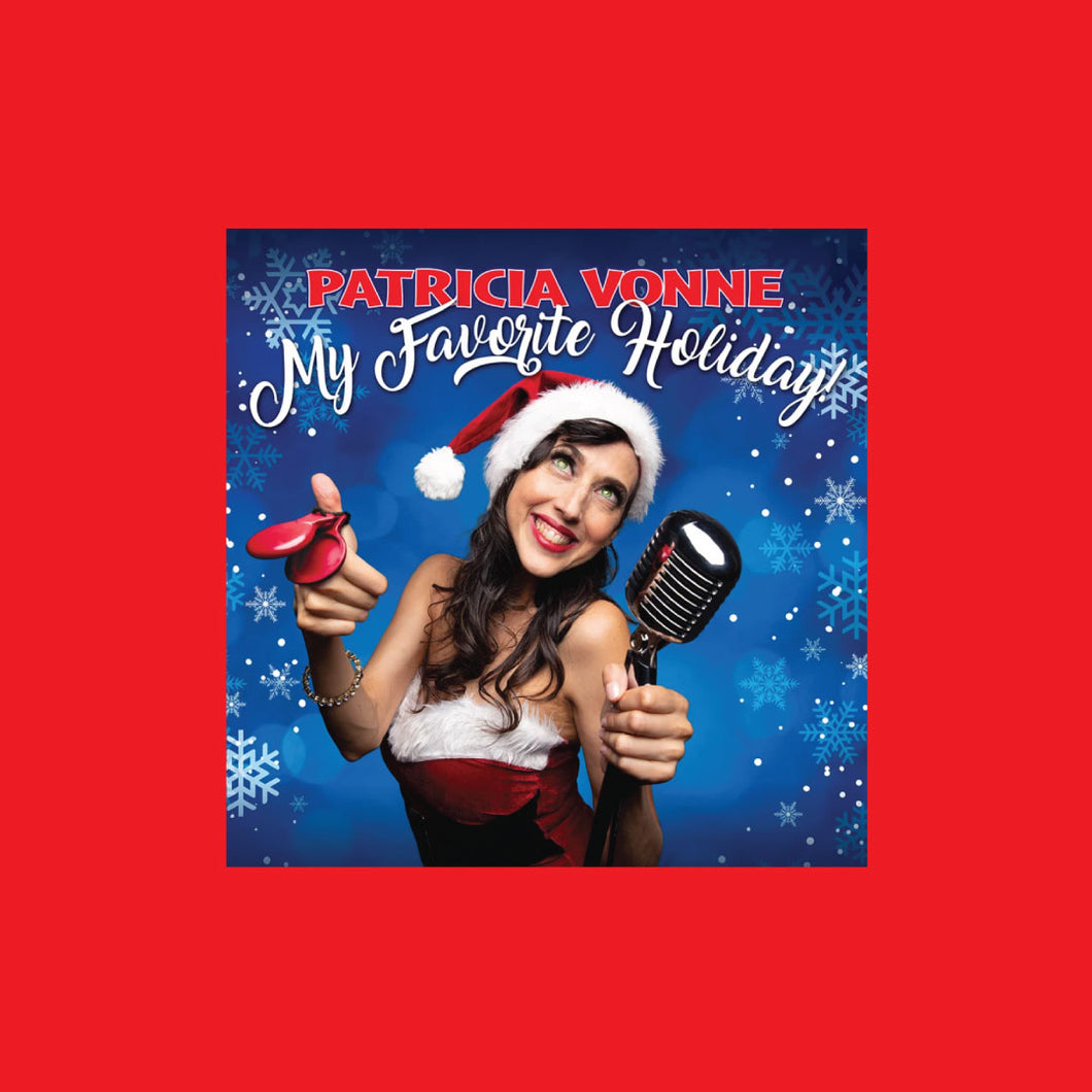My Favorite Holiday by Patricia Vonne