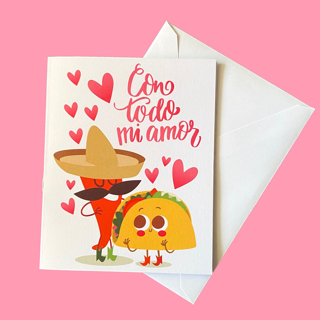 Con Todo Mi Amor/With All My Love Greeting Card