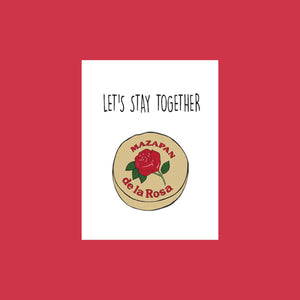 Let's Stay Together Greeting Card